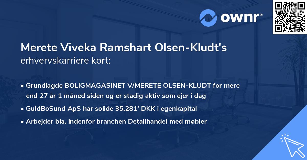 Merete Viveka Ramshart Olsen-Kludt's erhvervskarriere kort