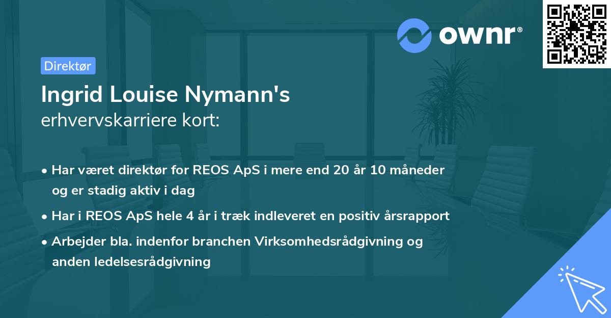 Ingrid Louise Nymann's erhvervskarriere kort