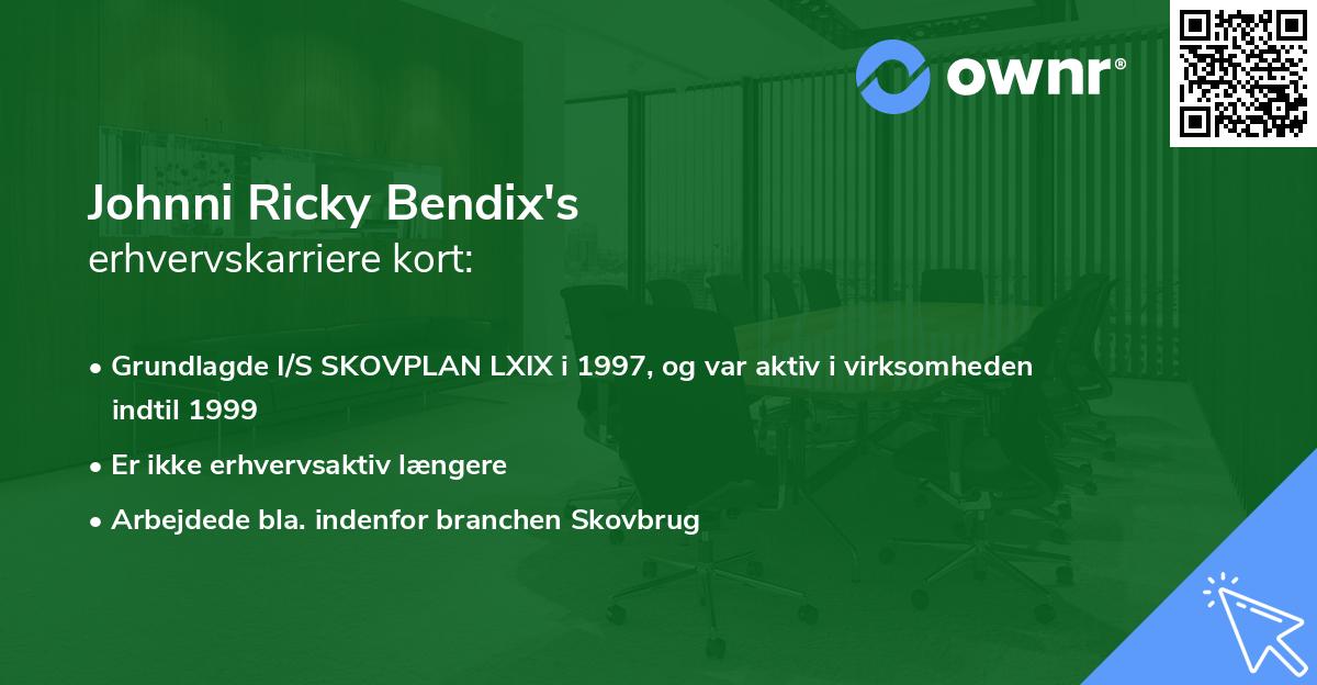 Johnni Ricky Bendix's erhvervskarriere kort