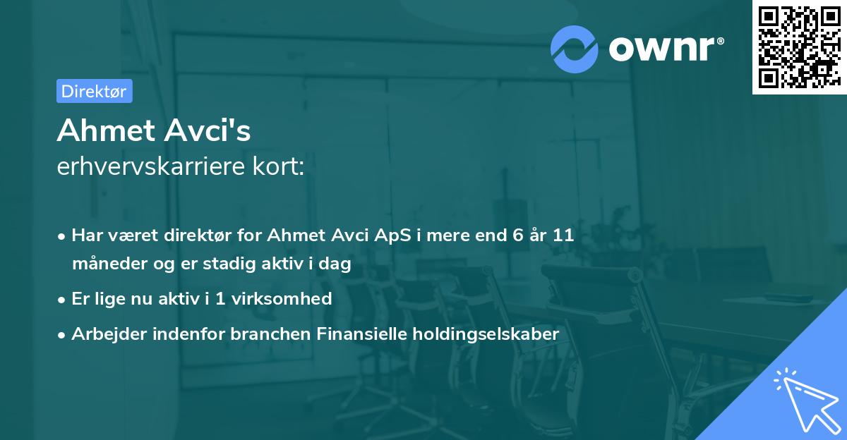 Ahmet Avci's erhvervskarriere kort