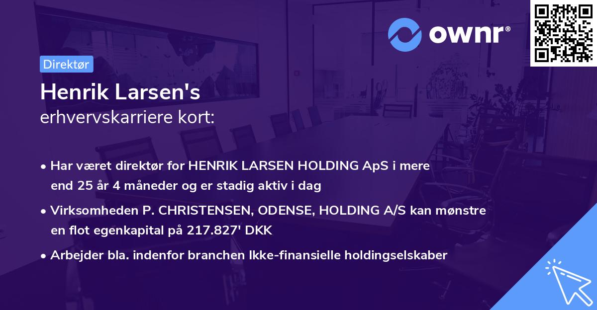 Henrik Larsen's erhvervskarriere kort