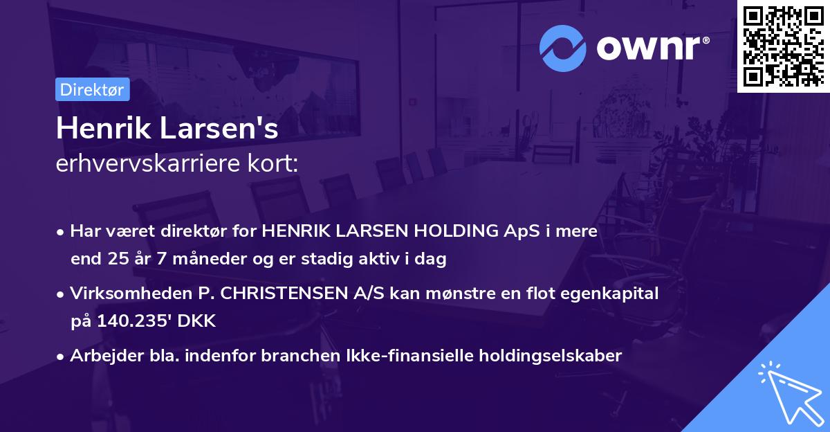 Henrik Larsen's erhvervskarriere kort