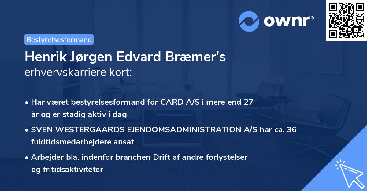 Henrik Jørgen Edvard Bræmer's erhvervskarriere kort