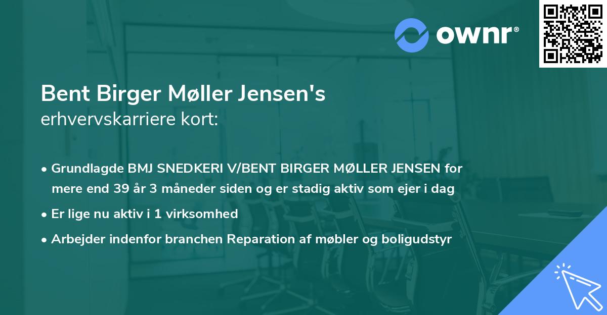 Bent Birger Møller Jensen's erhvervskarriere kort