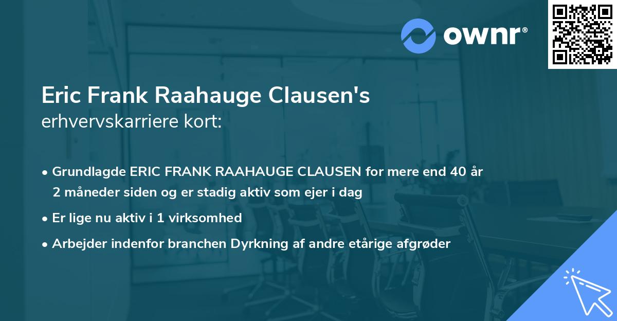 Eric Frank Raahauge Clausen's erhvervskarriere kort