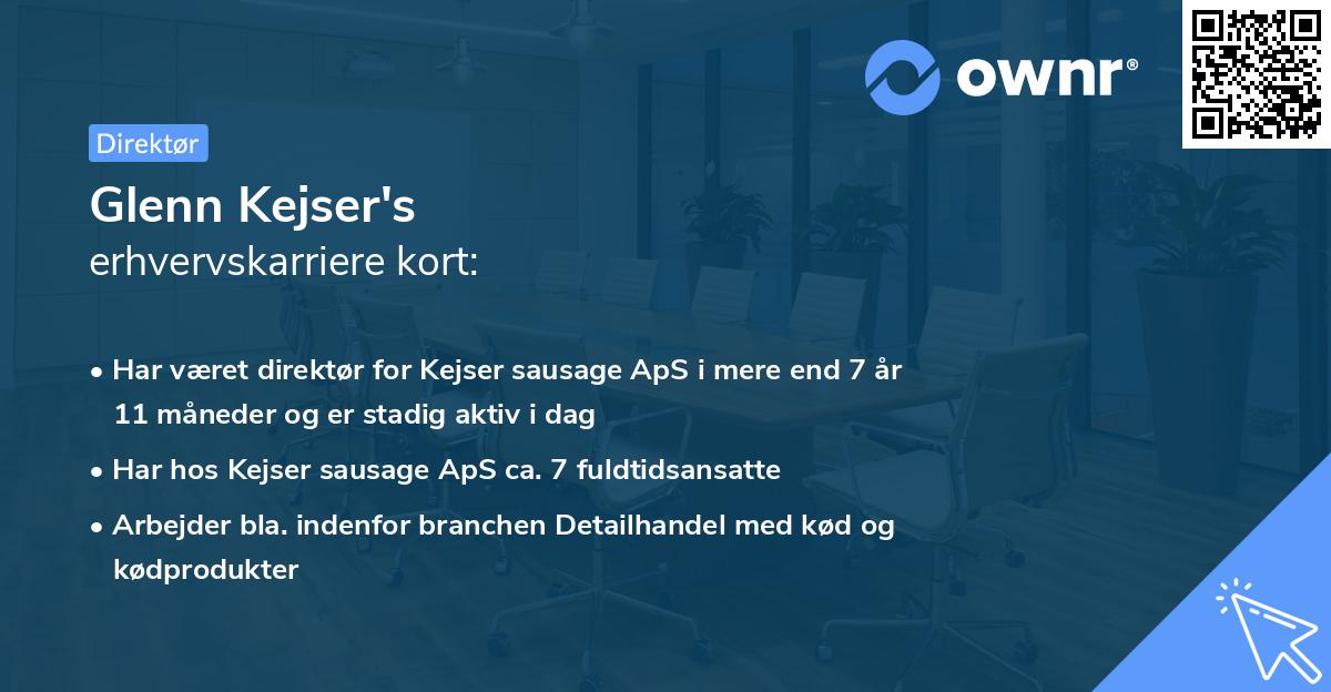 Glenn Kejser's erhvervskarriere kort