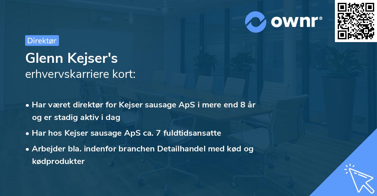 Glenn Kejser's erhvervskarriere kort