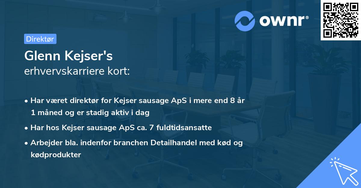 Glenn Kejser's erhvervskarriere kort