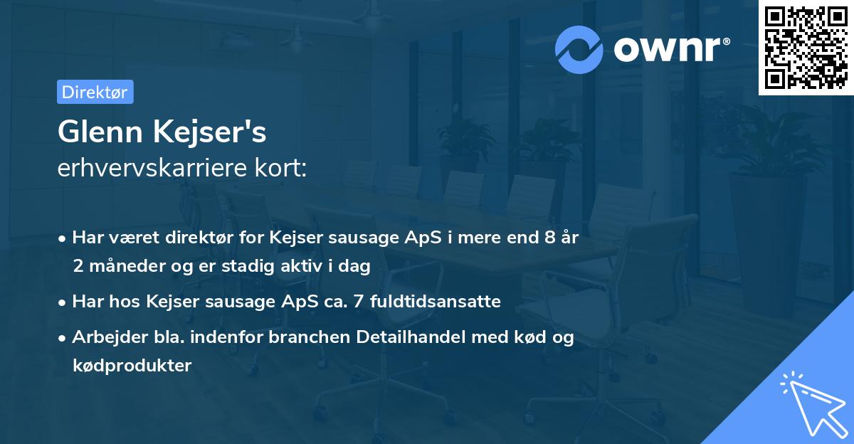 Glenn Kejser's erhvervskarriere kort