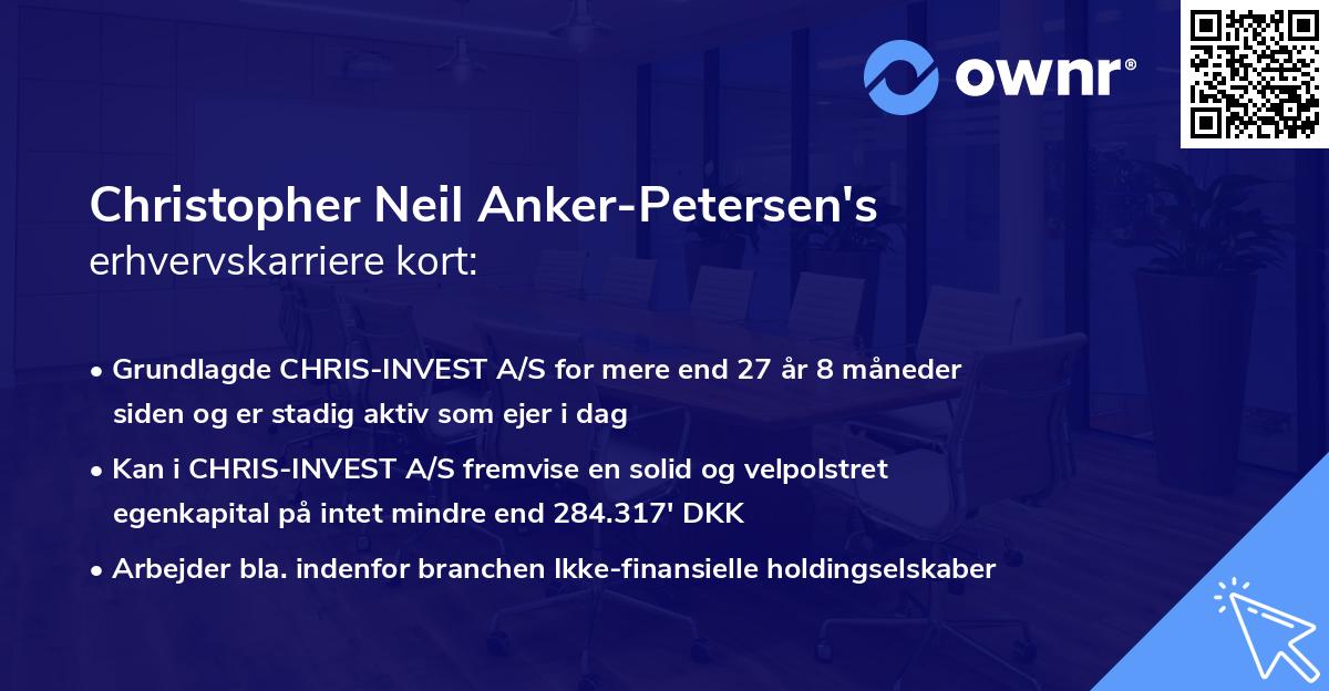 Christopher Neil Anker-Petersen's erhvervskarriere kort