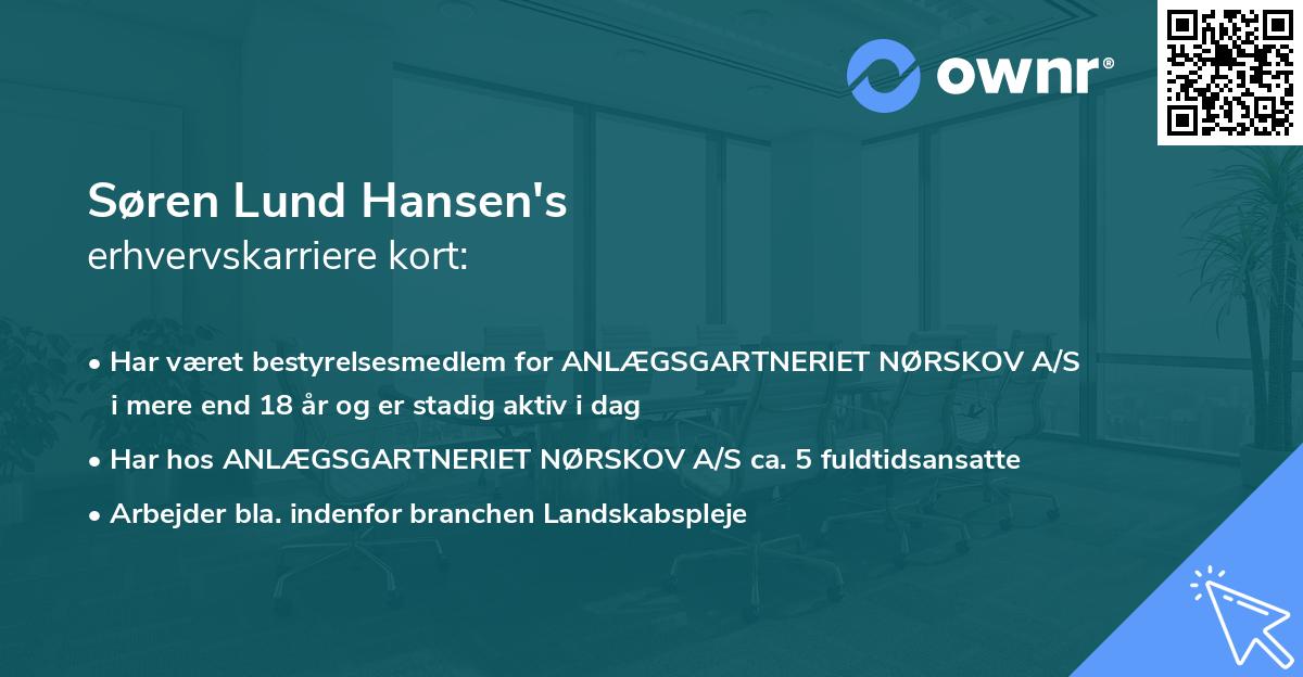 Søren Lund Hansen's erhvervskarriere kort