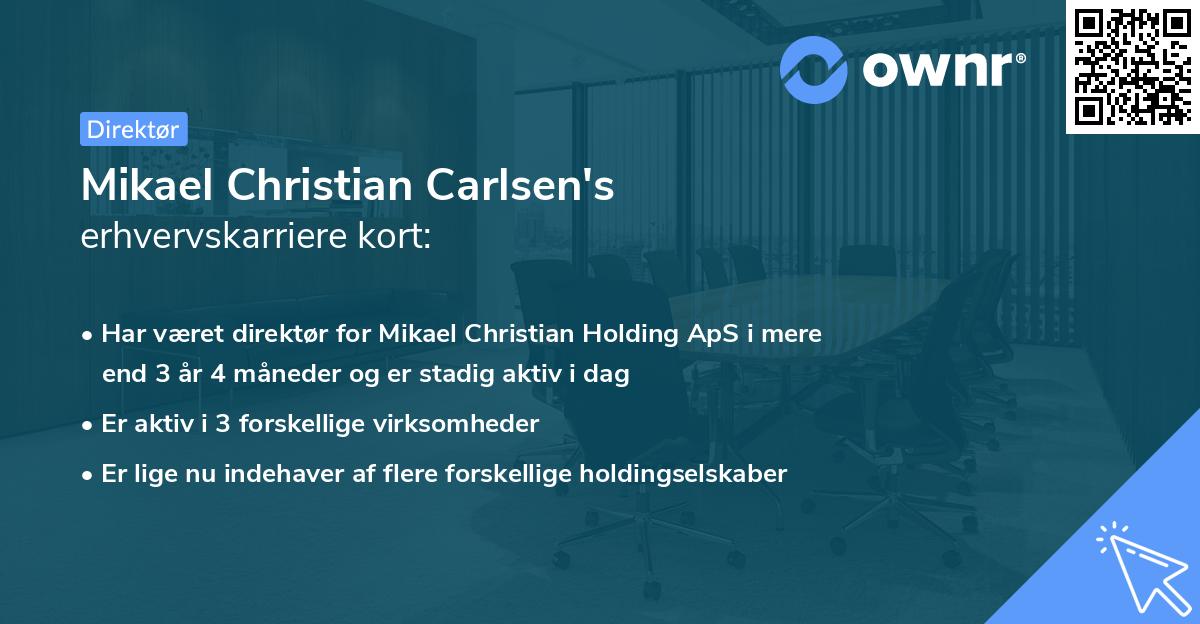 Mikael Christian Carlsen's erhvervskarriere kort