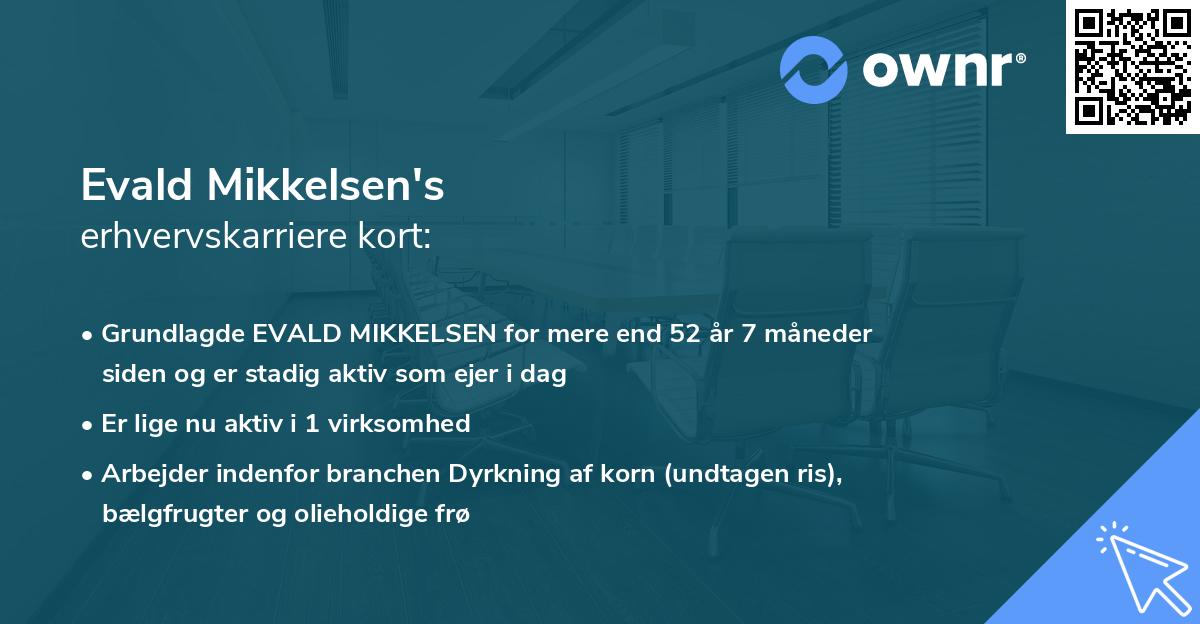 Evald Mikkelsen's erhvervskarriere kort