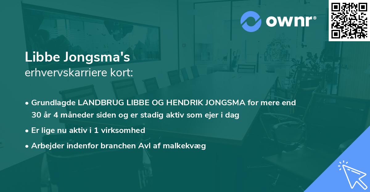Libbe Jongsma's erhvervskarriere kort