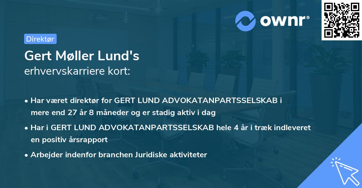 Gert Møller Lund's erhvervskarriere kort
