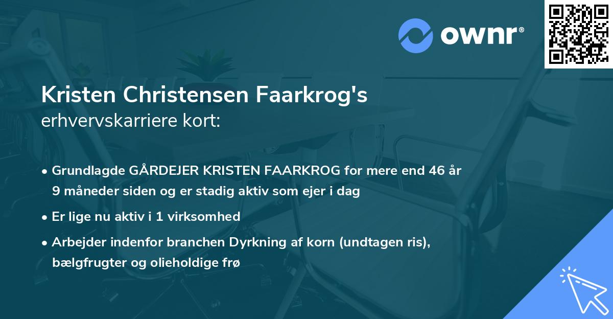 Kristen Christensen Faarkrog's erhvervskarriere kort