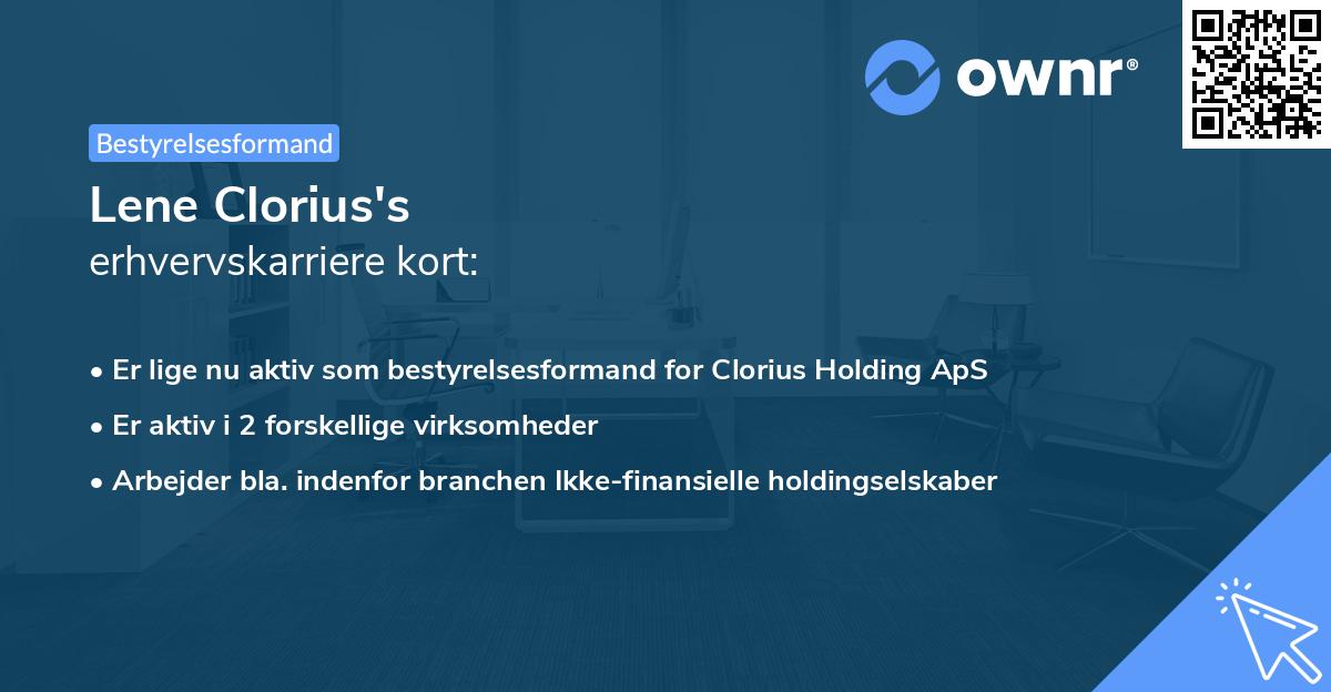Lene Clorius's erhvervskarriere kort