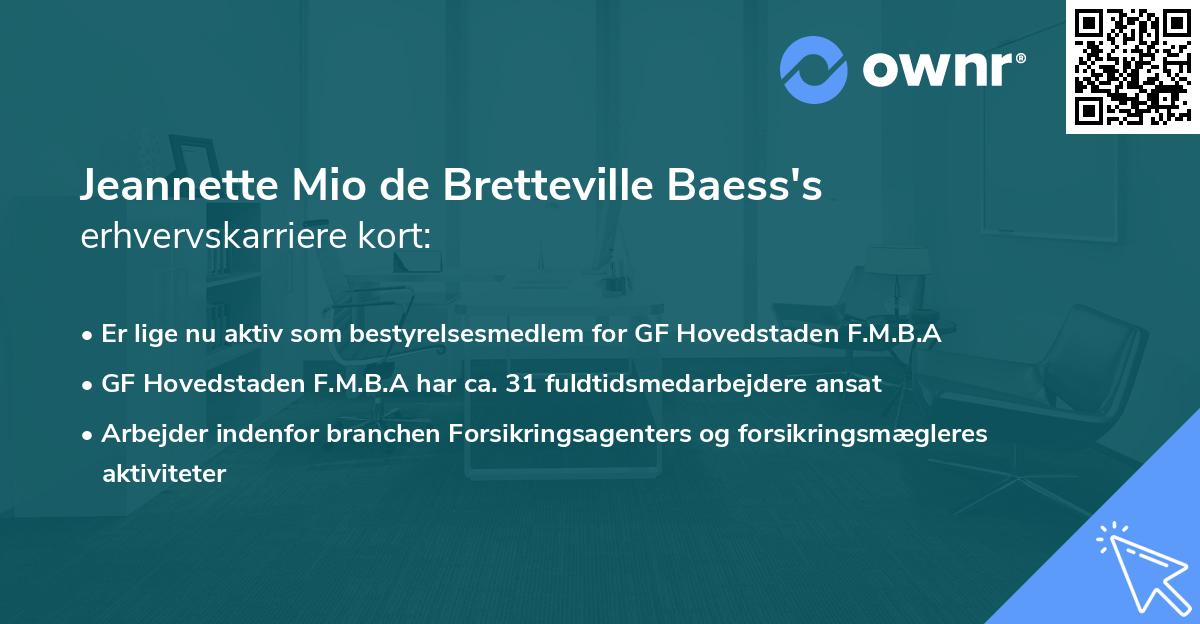 Jeannette Mio de Bretteville Baess's erhvervskarriere kort