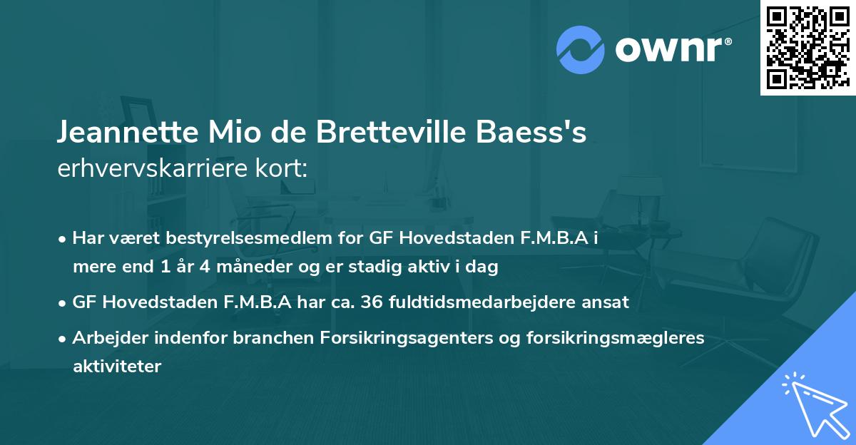 Jeannette Mio de Bretteville Baess's erhvervskarriere kort