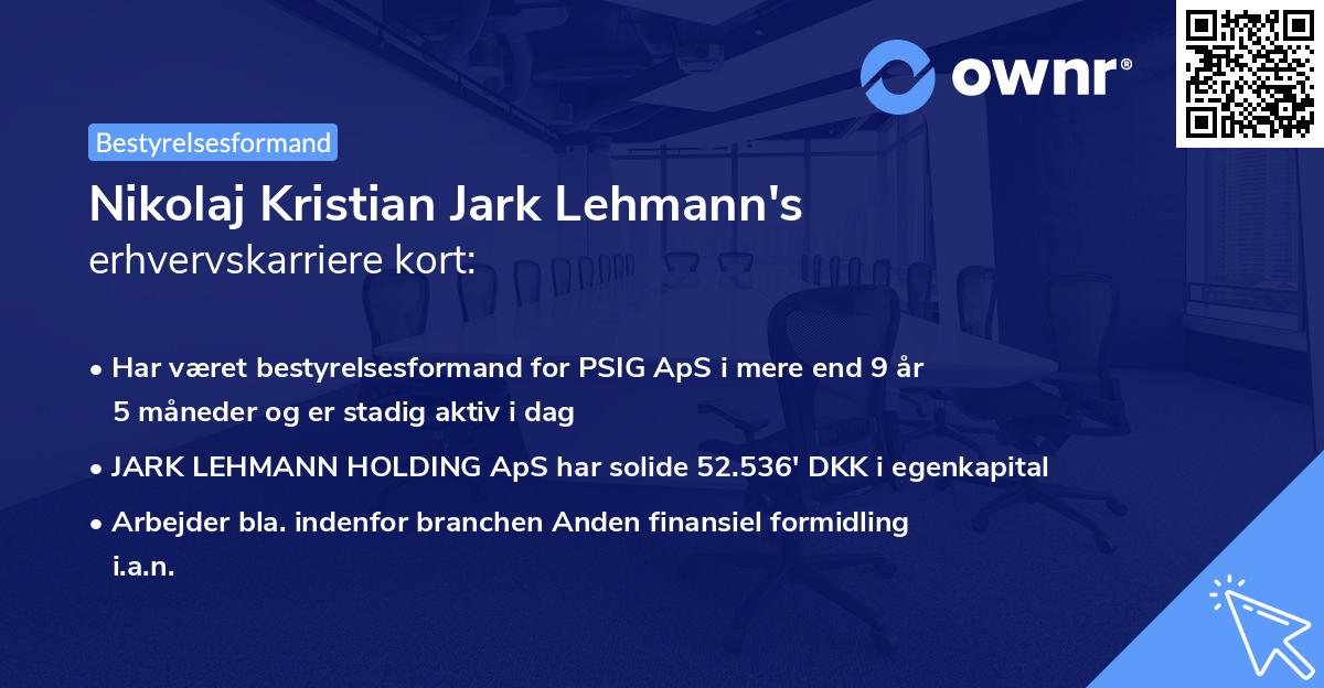 Nikolaj Kristian Jark Lehmann's erhvervskarriere kort