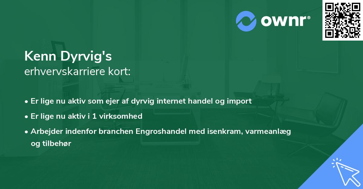 Kenn Dyrvig's erhvervskarriere kort