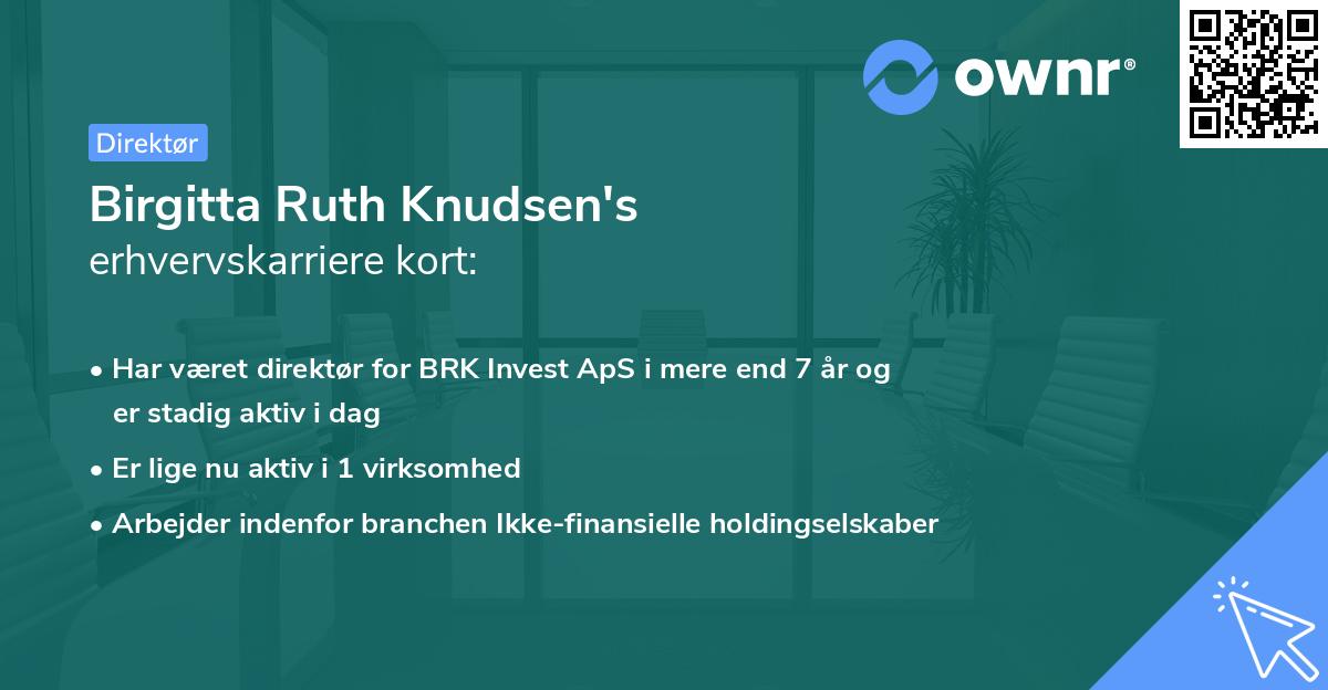 Birgitta Ruth Knudsen's erhvervskarriere kort