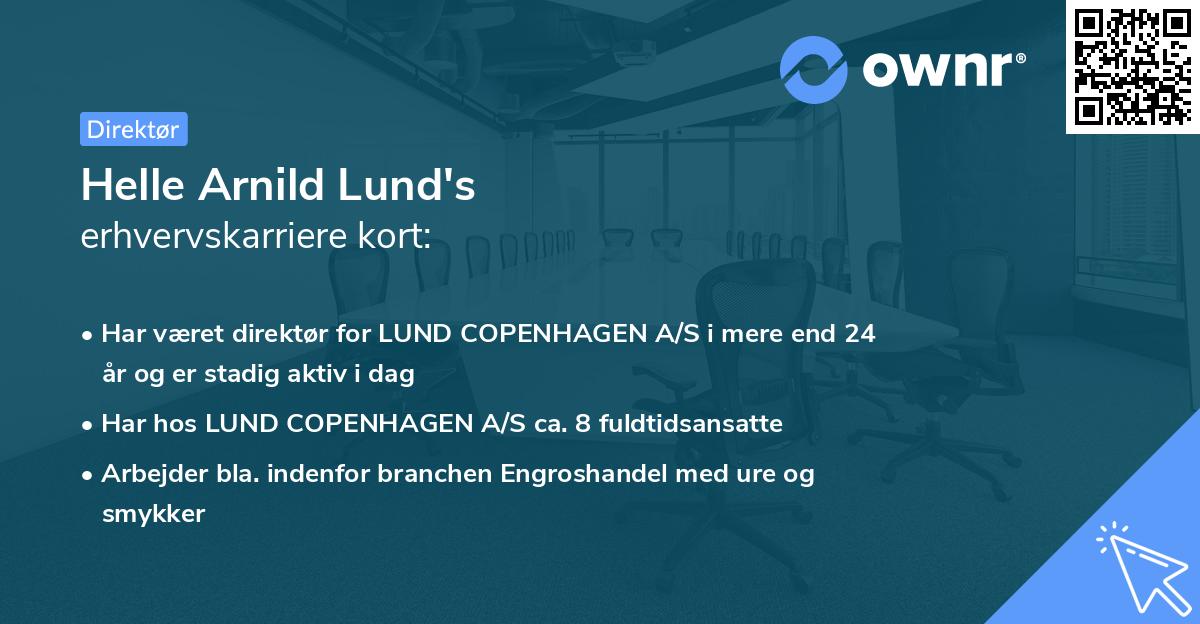 Helle Arnild Lund's erhvervskarriere kort