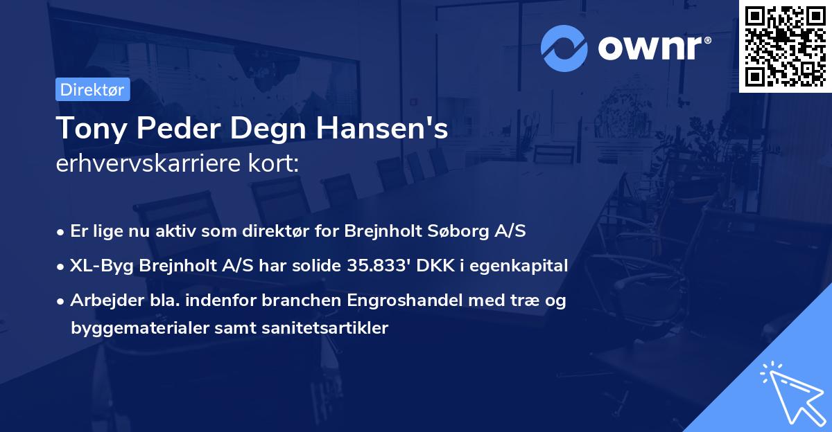 Tony Peder Degn Hansen's erhvervskarriere kort