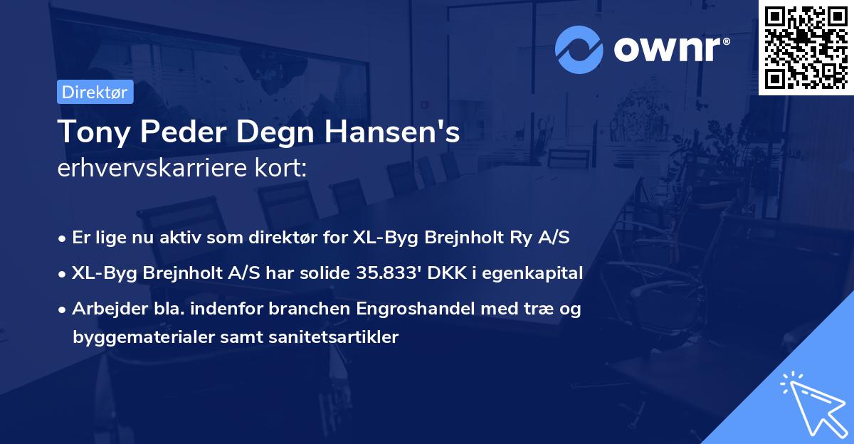 Tony Peder Degn Hansen's erhvervskarriere kort