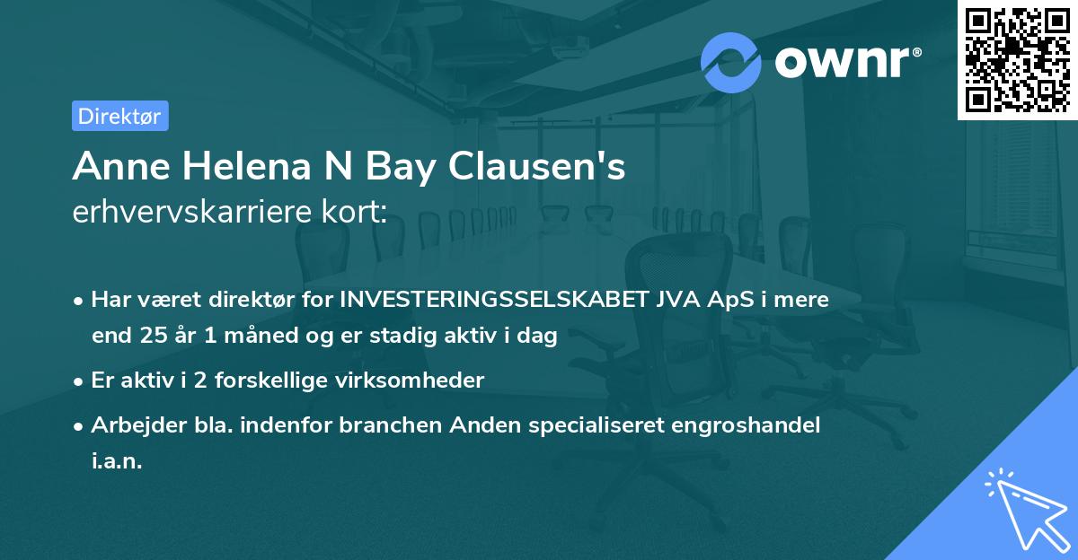 Anne Helena N Bay Clausen's erhvervskarriere kort