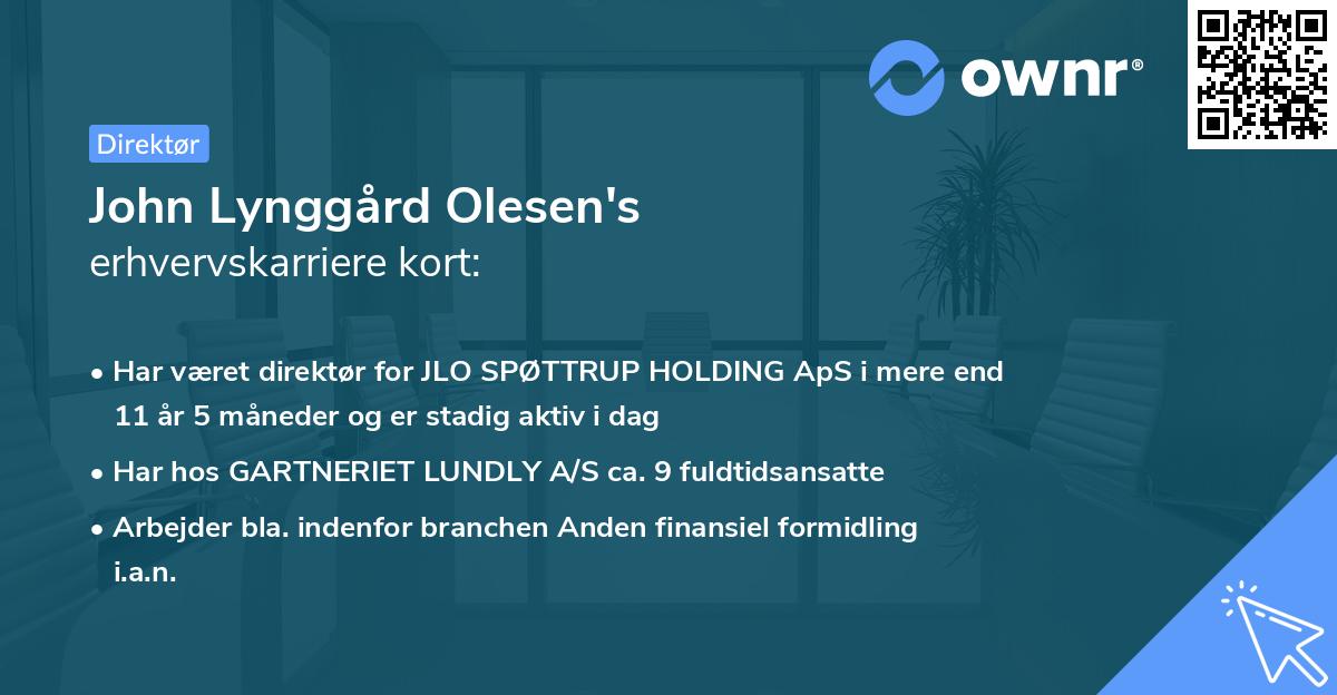 John Lynggård Olesen's erhvervskarriere kort