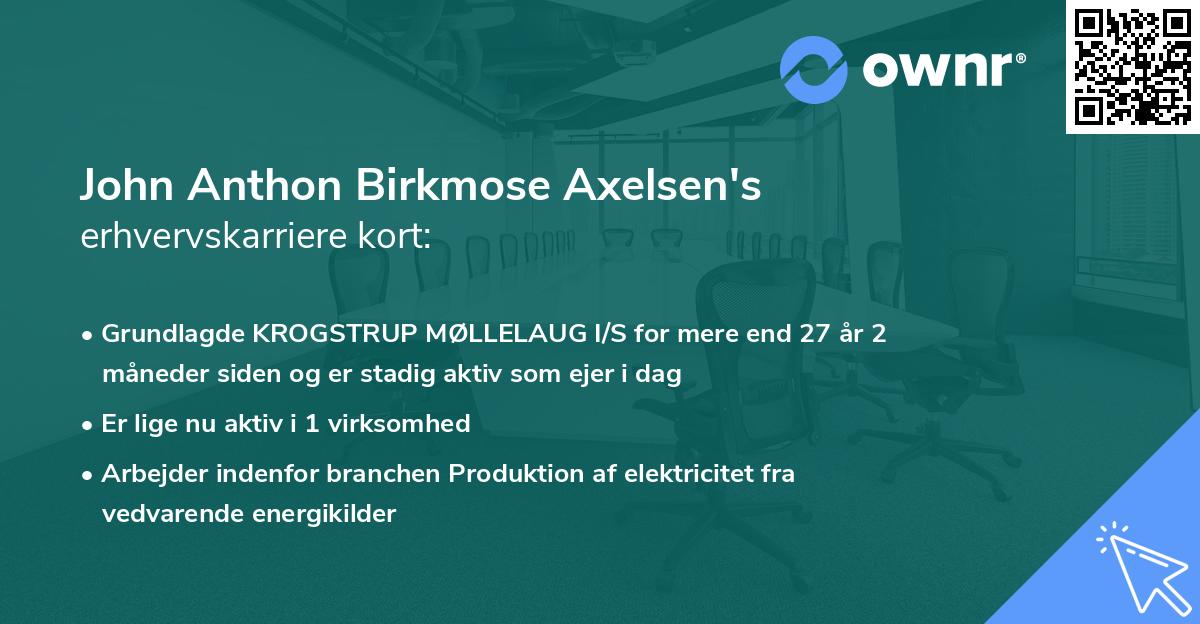 John Anthon Birkmose Axelsen's erhvervskarriere kort
