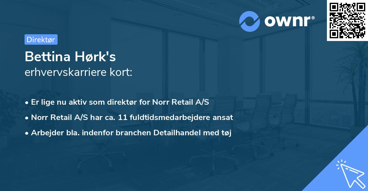 Bettina Hørk's erhvervskarriere kort