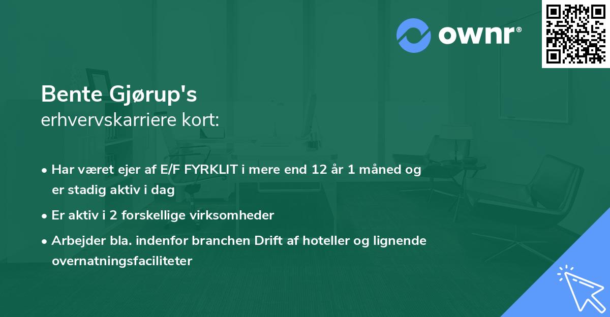 Bente Gjørup's erhvervskarriere kort
