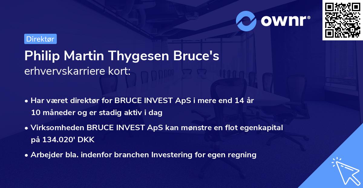 Philip Martin Thygesen Bruce's erhvervskarriere kort