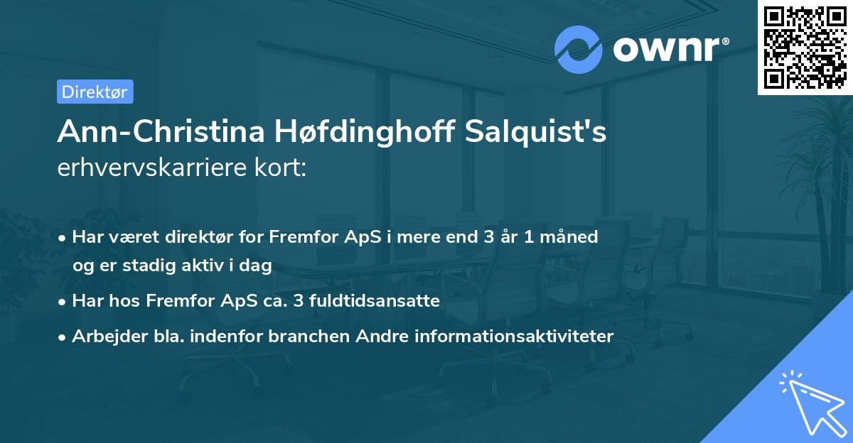 Ann-Christina Høfdinghoff Salquist's erhvervskarriere kort
