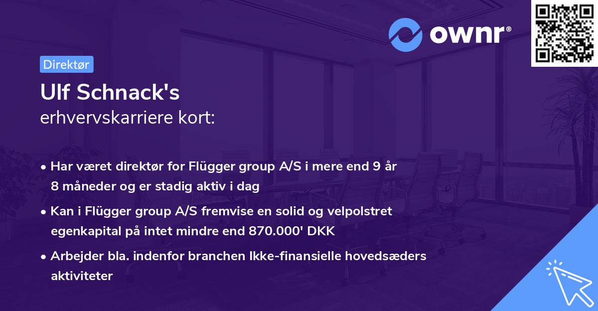 Ulf Schnack's erhvervskarriere kort