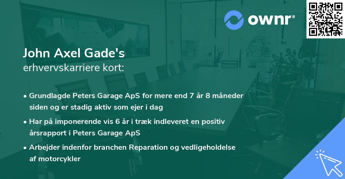 John Axel Gade's erhvervskarriere kort