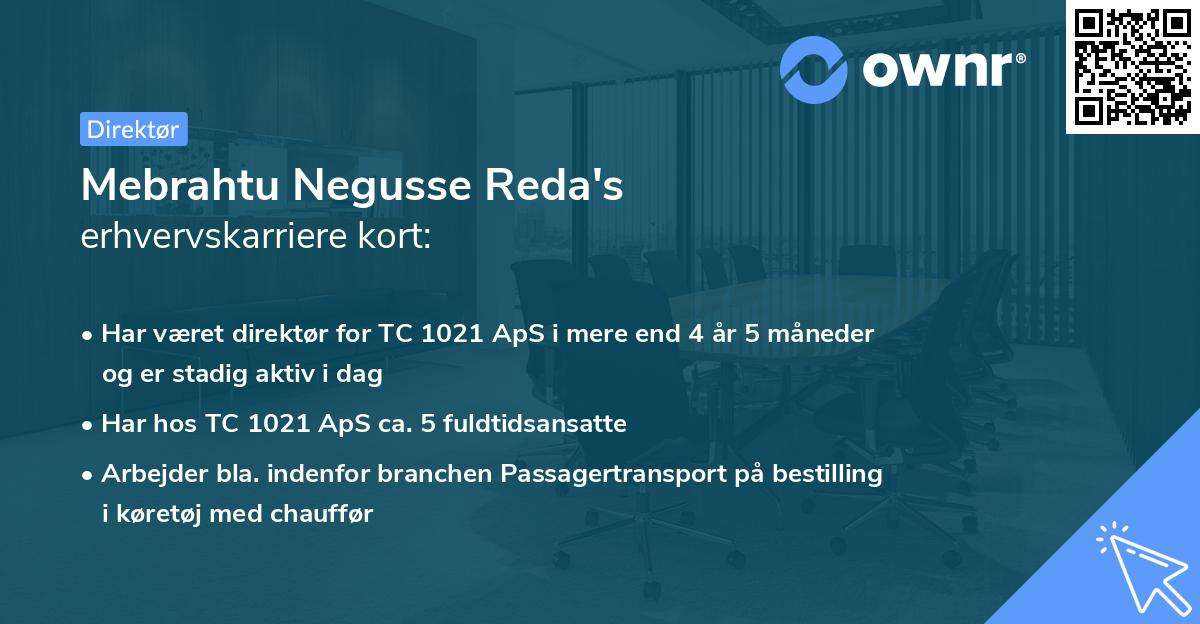 Mebrahtu Negusse Reda's erhvervskarriere kort