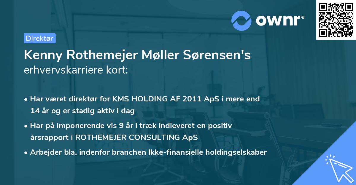 Kenny Rothemejer Møller Sørensen's erhvervskarriere kort