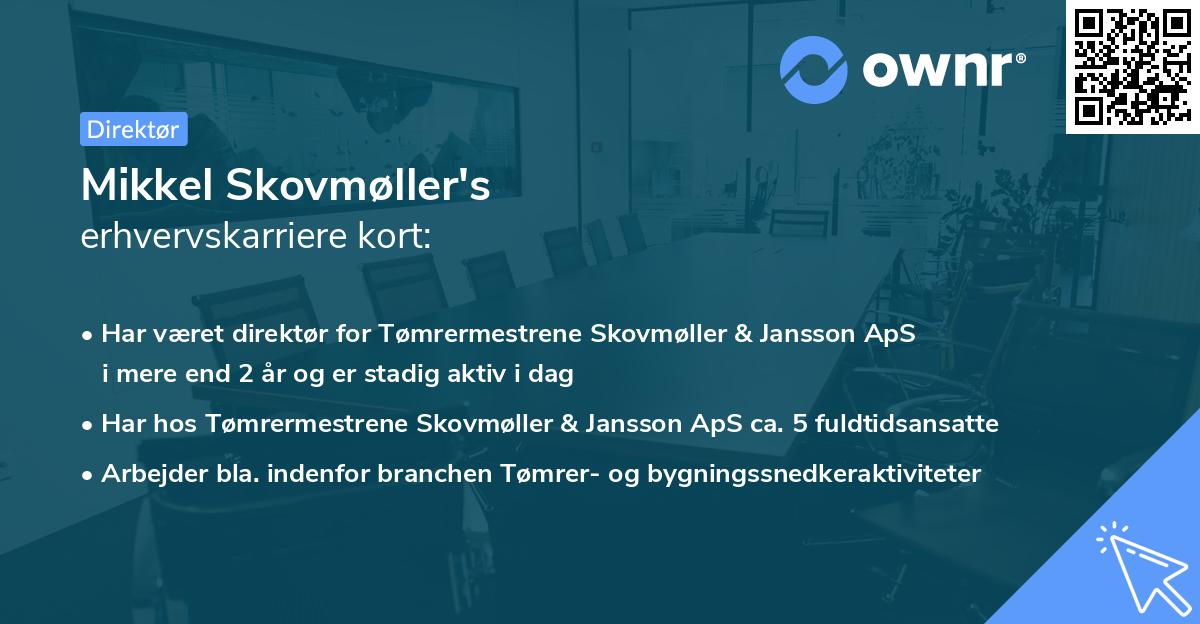 Mikkel Skovmøller's erhvervskarriere kort