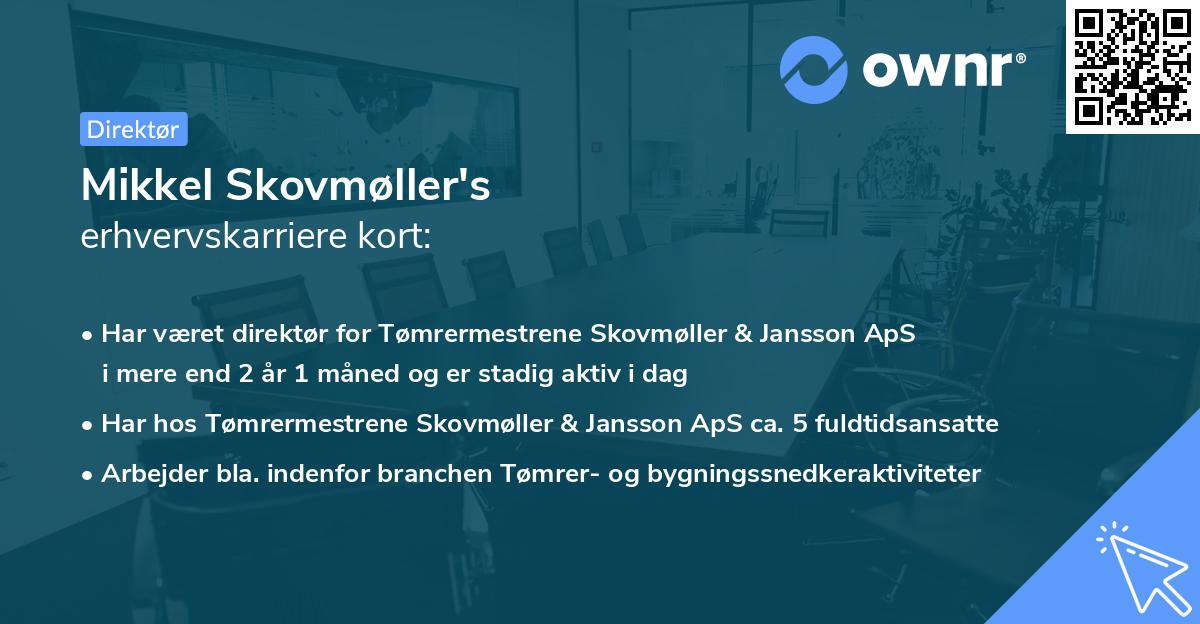 Mikkel Skovmøller's erhvervskarriere kort