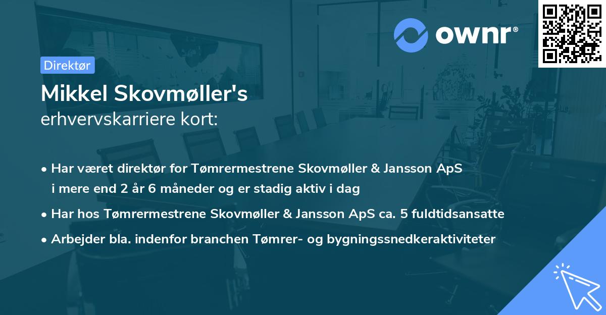 Mikkel Skovmøller's erhvervskarriere kort