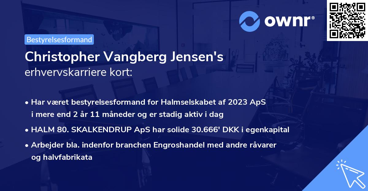 Christopher Vangberg Jensen's erhvervskarriere kort