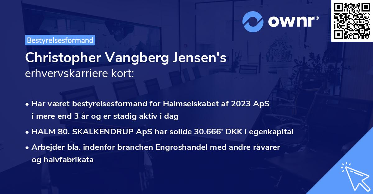 Christopher Vangberg Jensen's erhvervskarriere kort