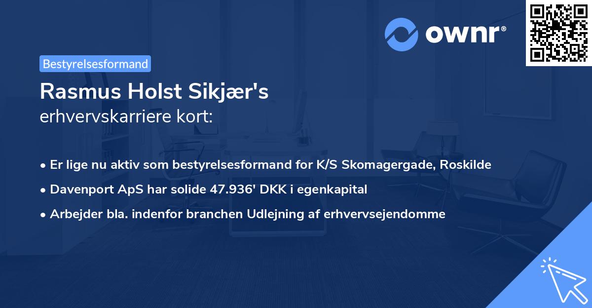 Rasmus Holst Sikjær's erhvervskarriere kort