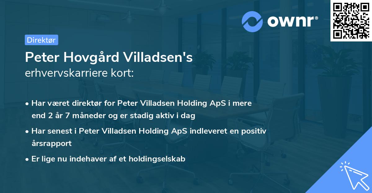 Peter Hovgård Villadsen's erhvervskarriere kort