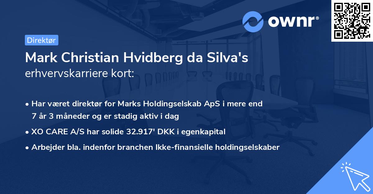 Mark Christian Hvidberg da Silva's erhvervskarriere kort