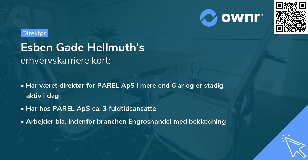 Esben Gade Hellmuth's erhvervskarriere kort