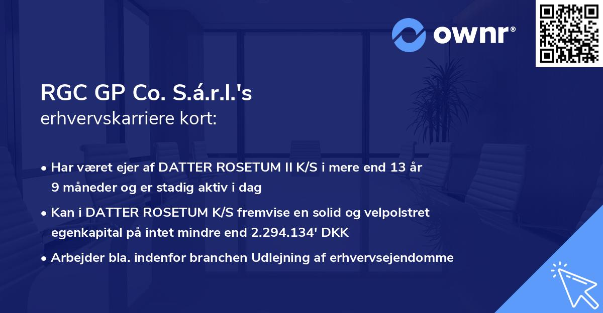 RGC GP Co. S.á.r.l.'s erhvervskarriere kort